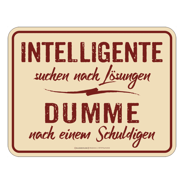 Blechschild "Dumme"