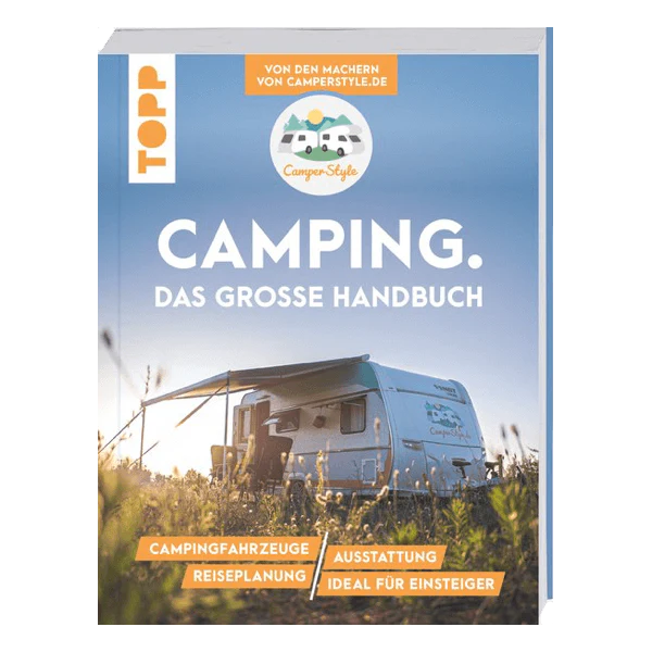 Camping. Das Grosse Handbuch