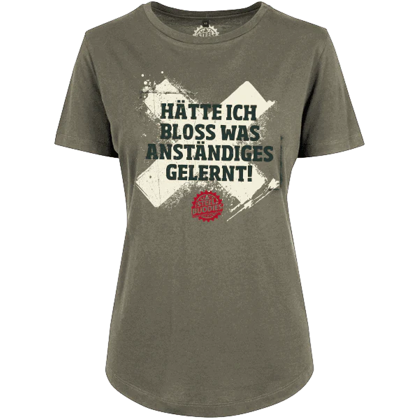 Steel Buddies Damen T-Shirt "Gelernt"