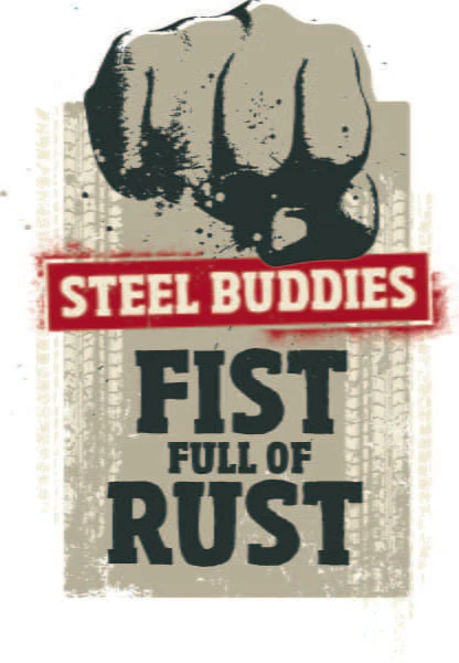 Steel Buddies T-Shirt "Fist Full of Rust" - Image 2